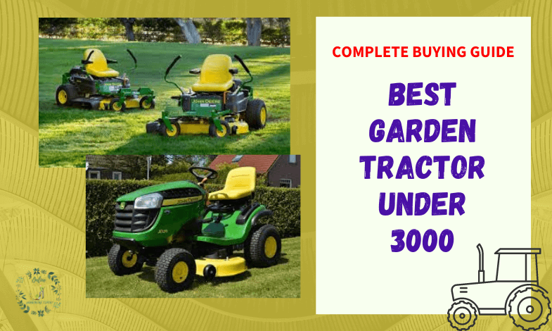 Best Garden Tractor Under 3000