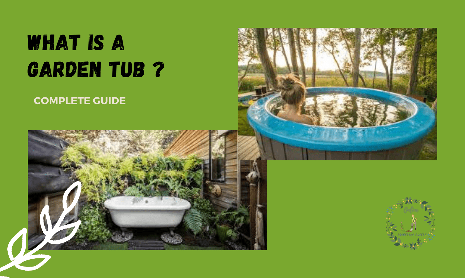 What Is a Garden Tub?